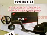XP DEUS 2 WS6 MASTER KULAKLIKLI FMF 22 CM BAŞLIKLI MULTİ FREKANS DEDEKTÖR